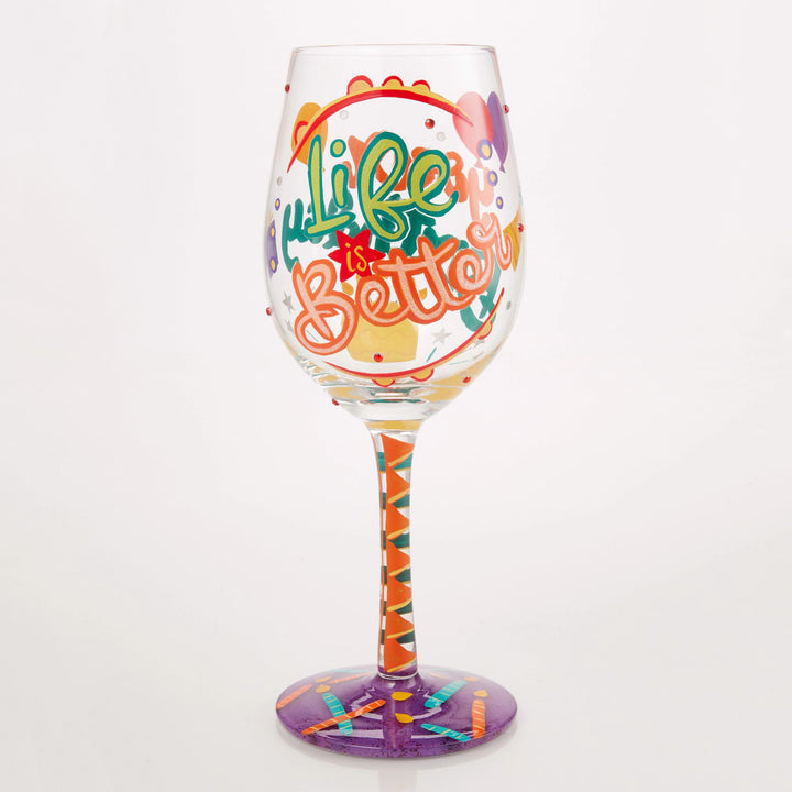 Life is Better on your Birthday Wine Glass