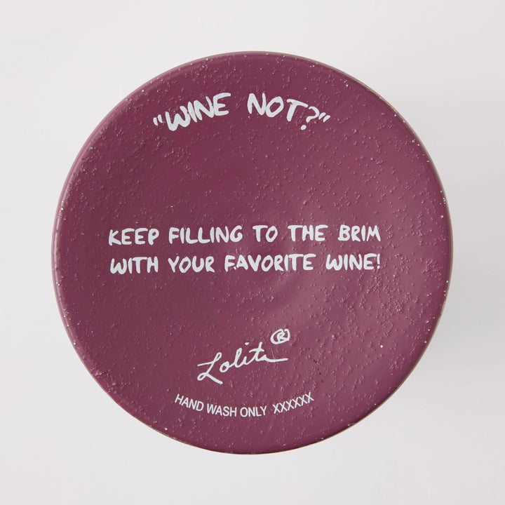 Wine Not Wine Glass