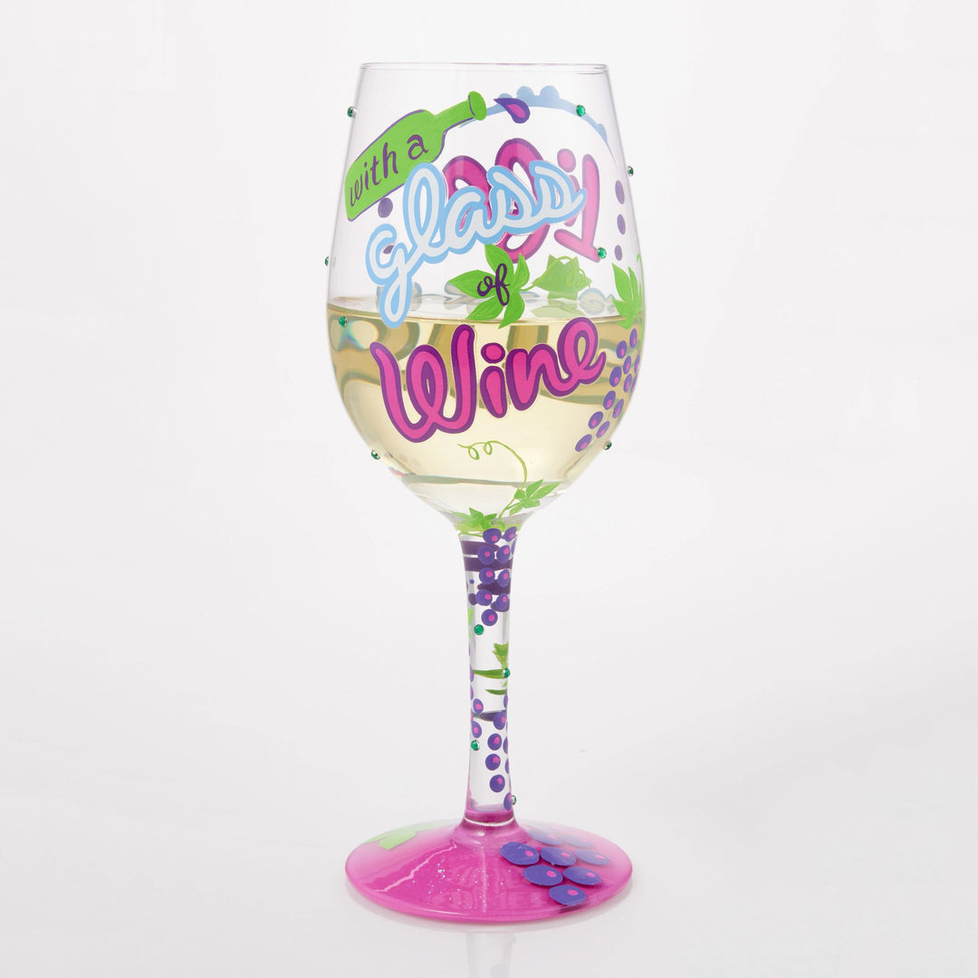 Life is Better with Wine Wine Glass